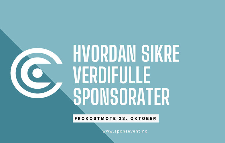 Hvordan sikre verdifulle sponsorater – fra et sponsor- og objektperspektiv